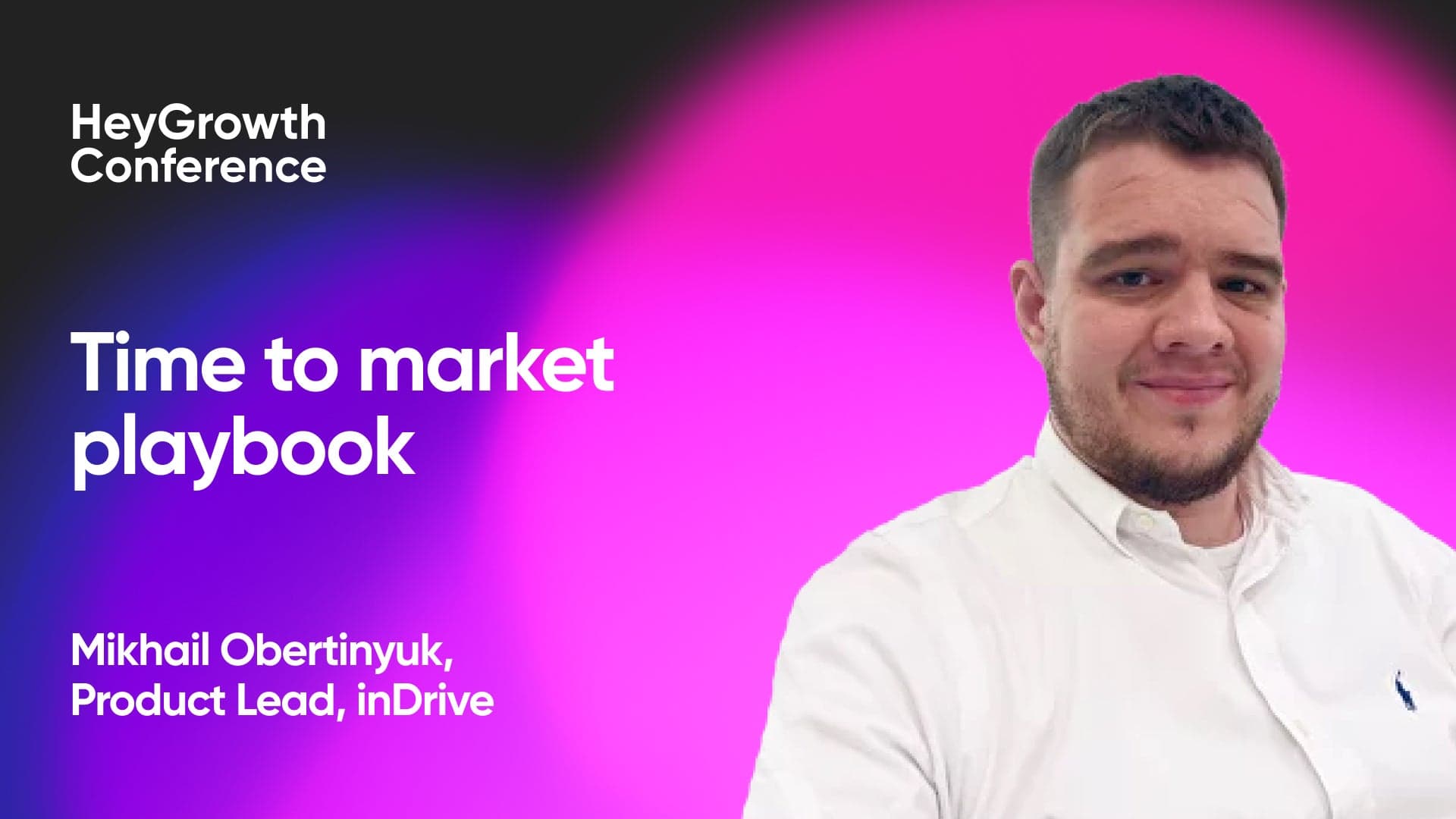 Time to market playbook (Mikhail Obertinyuk, inDrive)